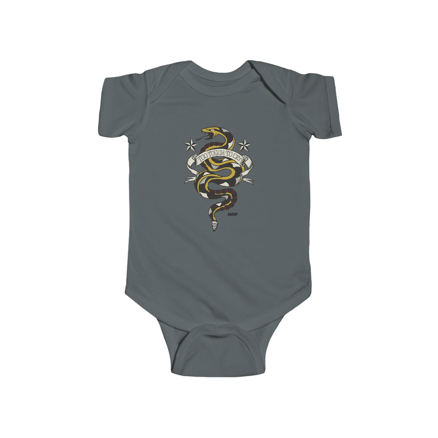 TOO TOUGH TO CRY - Infant Fine Jersey Bodysuit