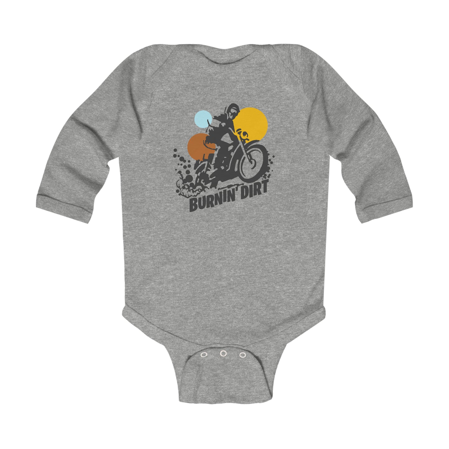 BURNIN DIRT - Infant Long Sleeve Bodysuit