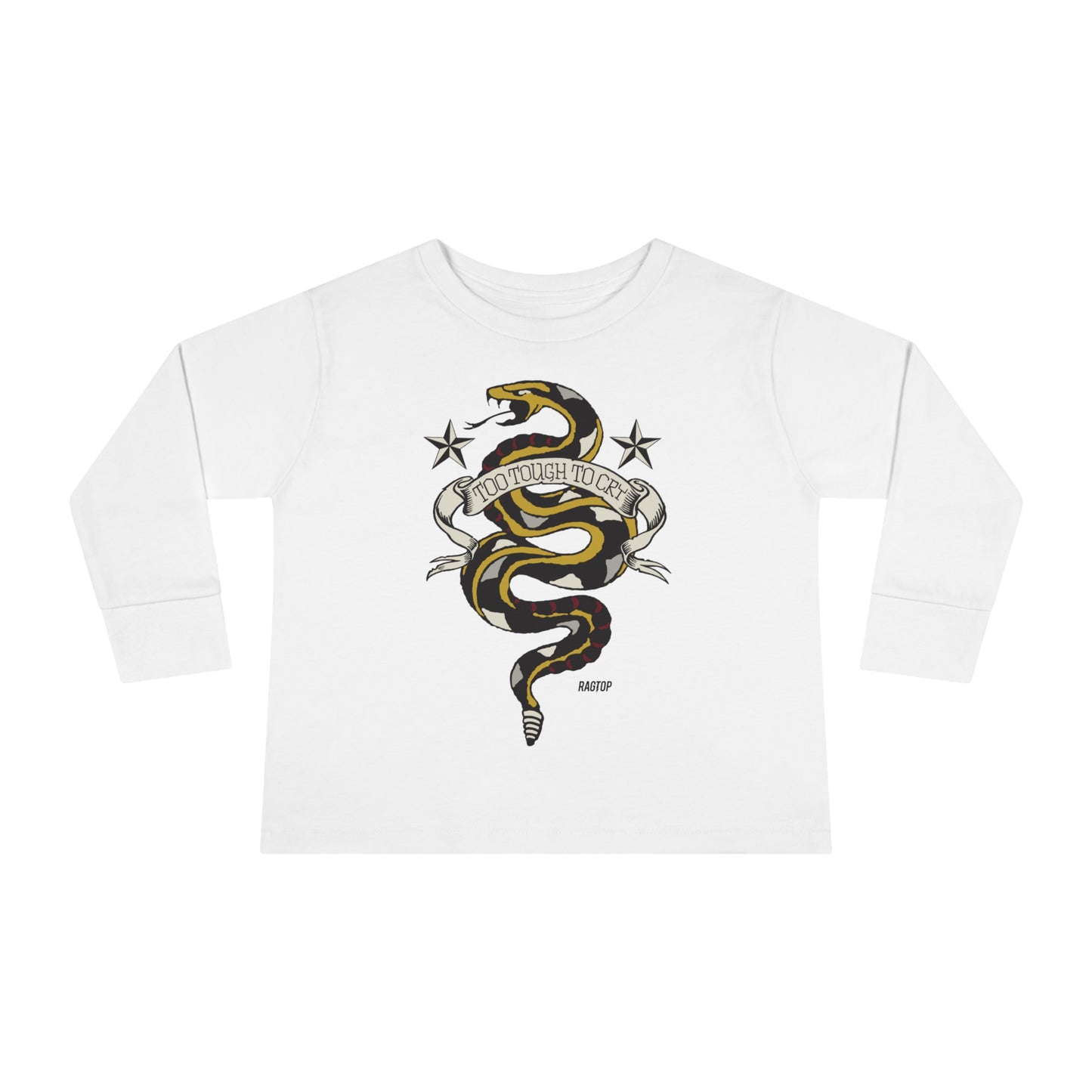 TOO TOUGH TO CRY - Toddler Long Sleeve Tee