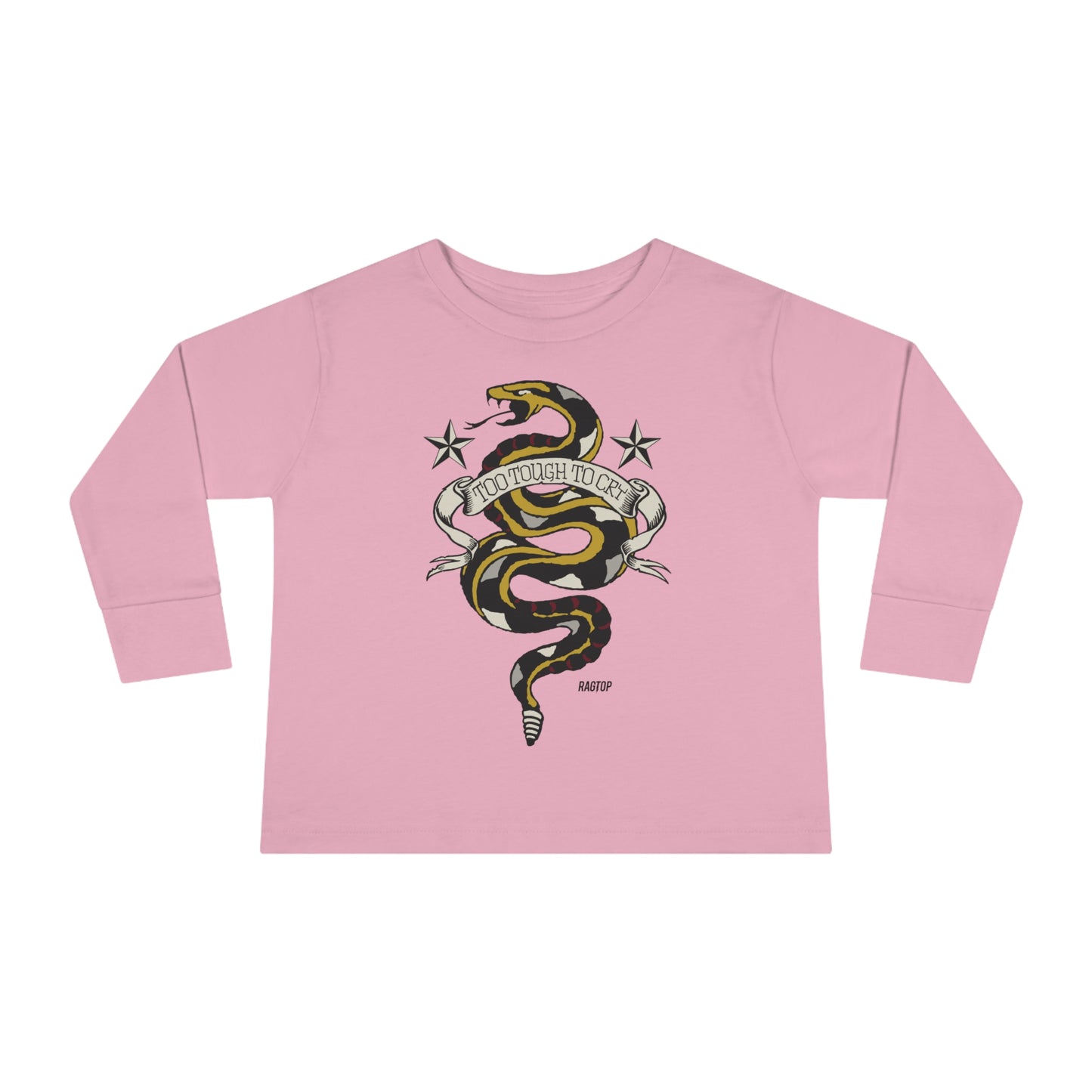 TOO TOUGH TO CRY - Toddler Long Sleeve Tee