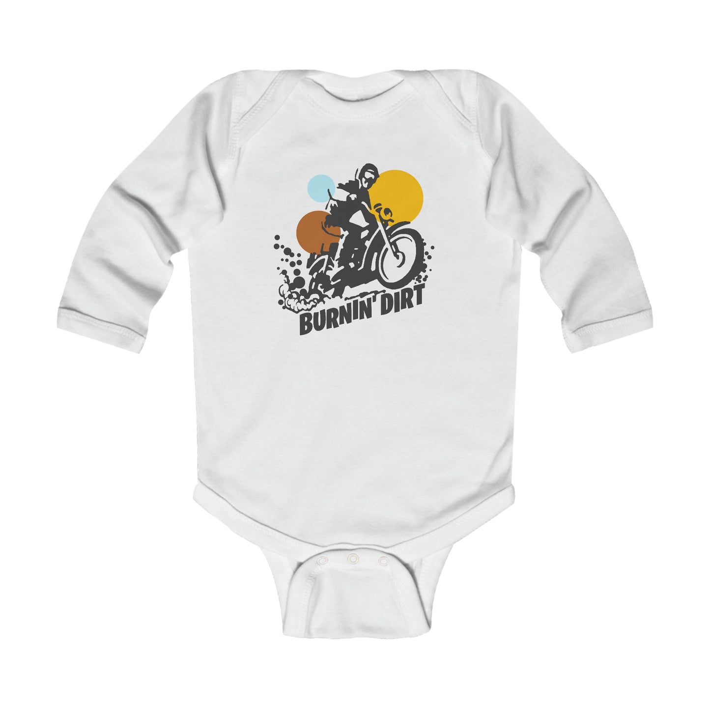 BURNIN DIRT - Infant Long Sleeve Bodysuit