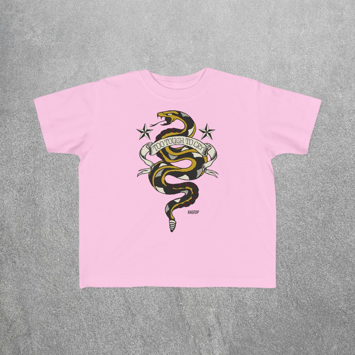 TOO TOUGH TO CRY Toddler's Fine Jersey Tee