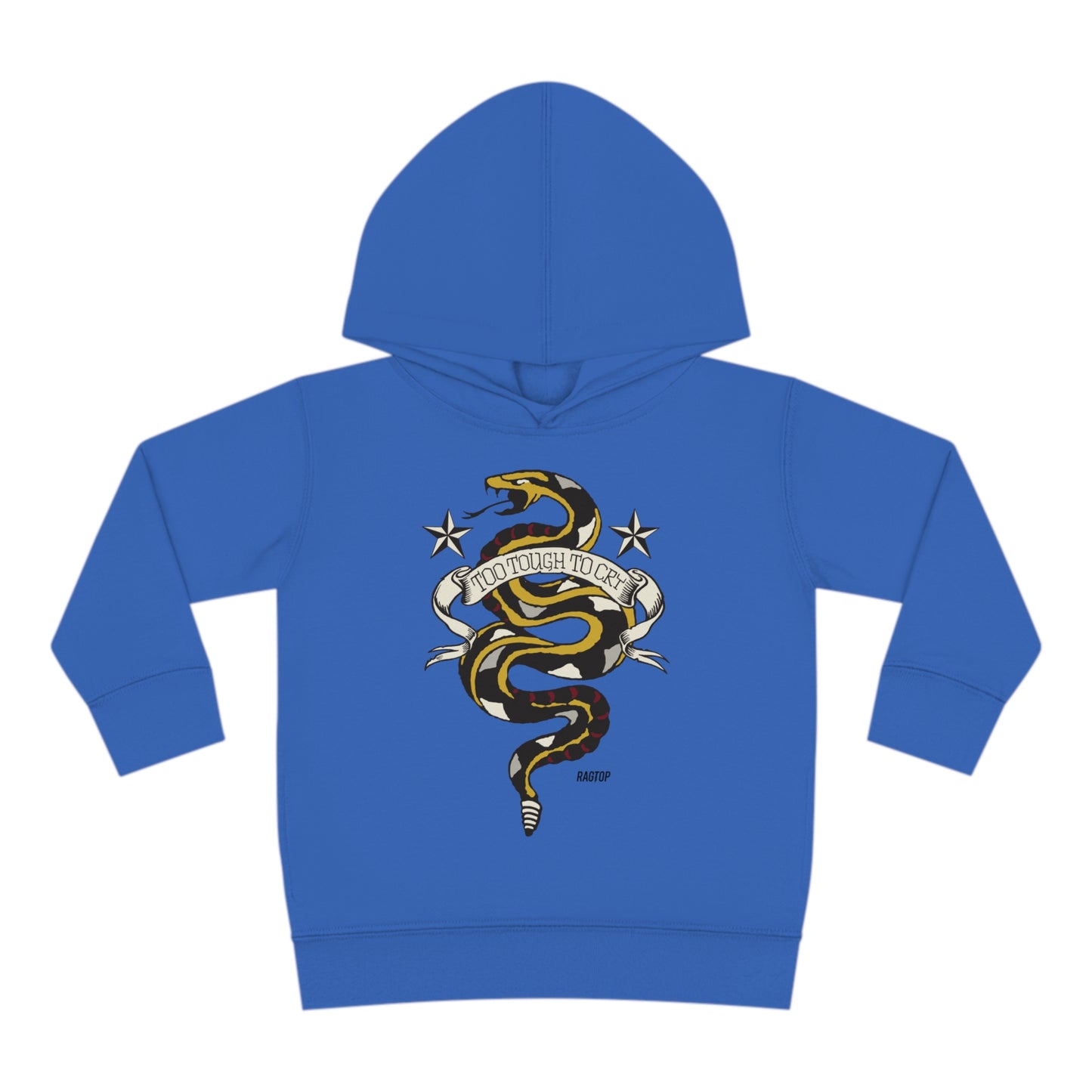 TOO TOUGH TO CRY - Toddler Pullover Fleece Hoodie
