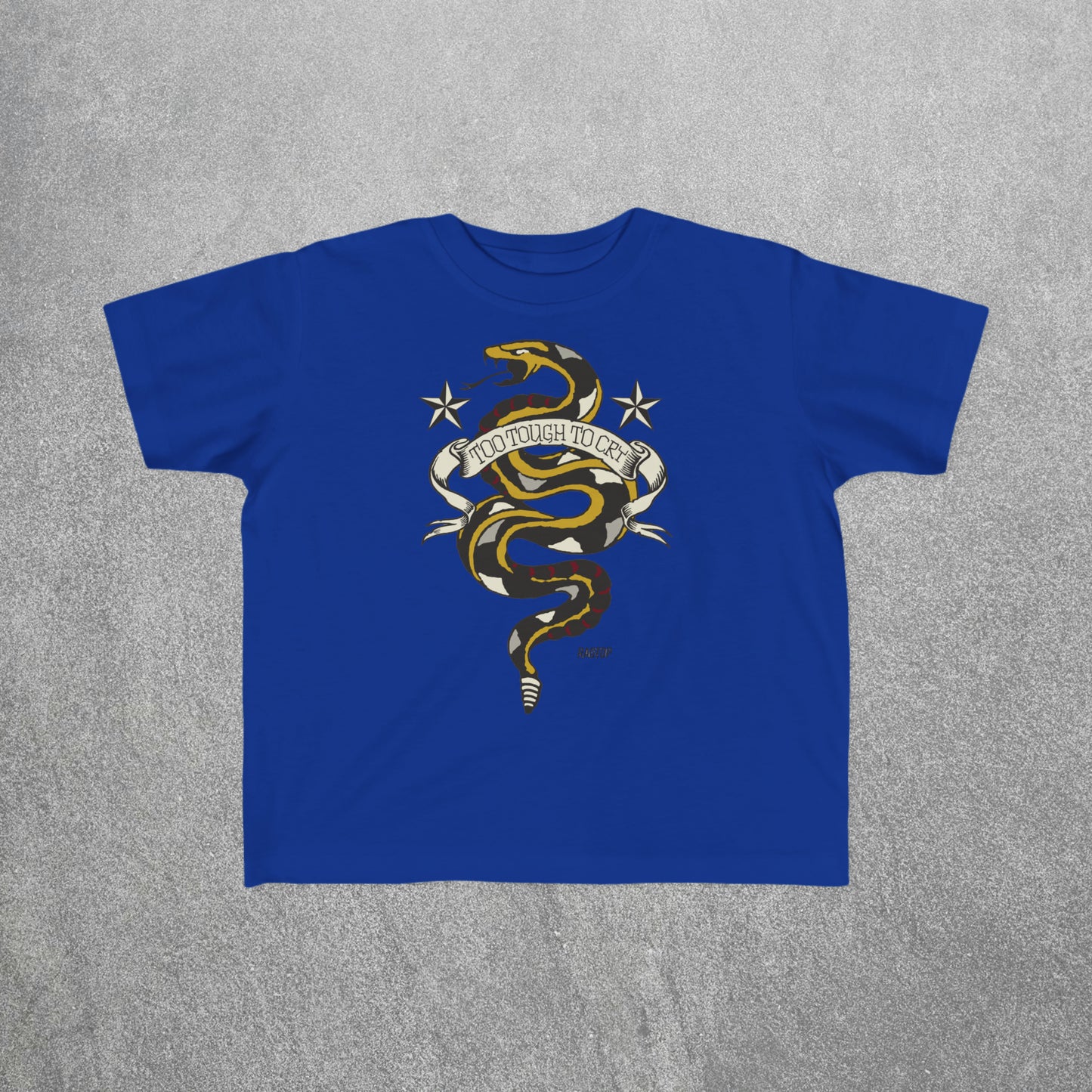 TOO TOUGH TO CRY Toddler's Fine Jersey Tee