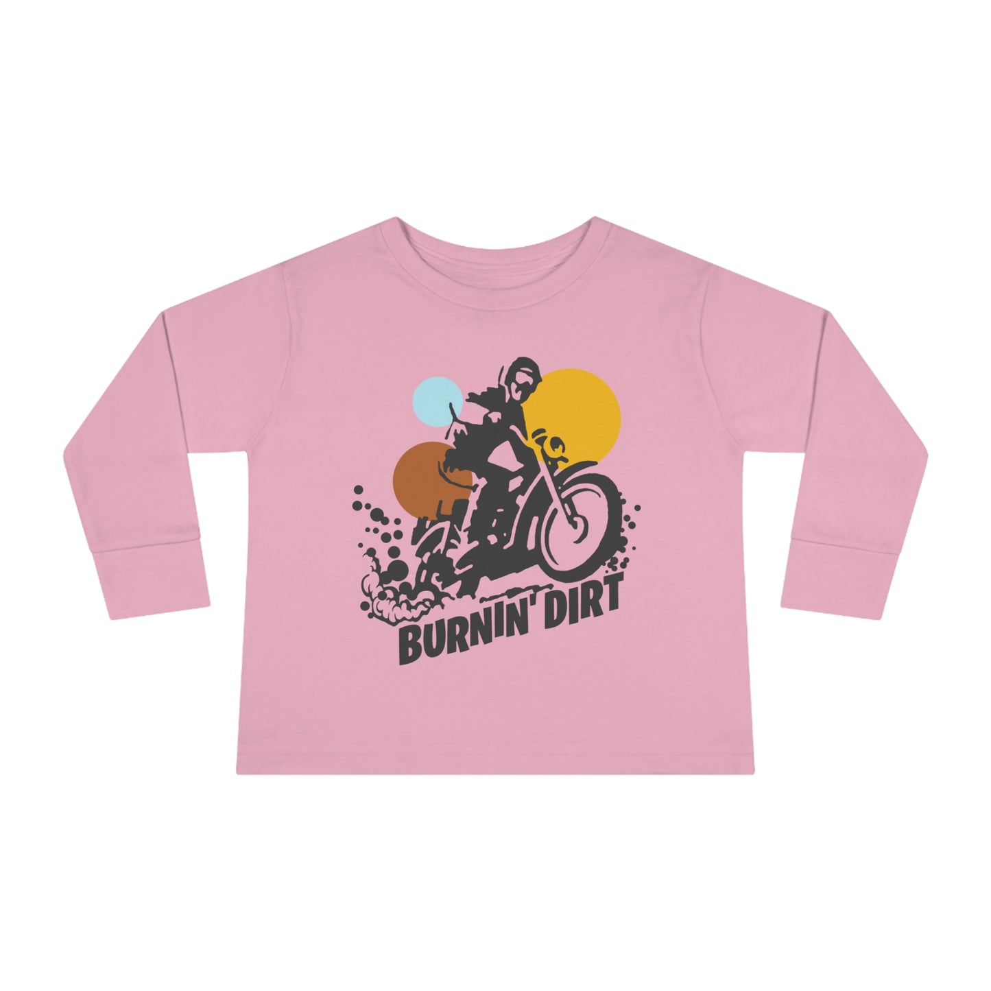 BURNIN DIRT - Toddler Long Sleeve Tee