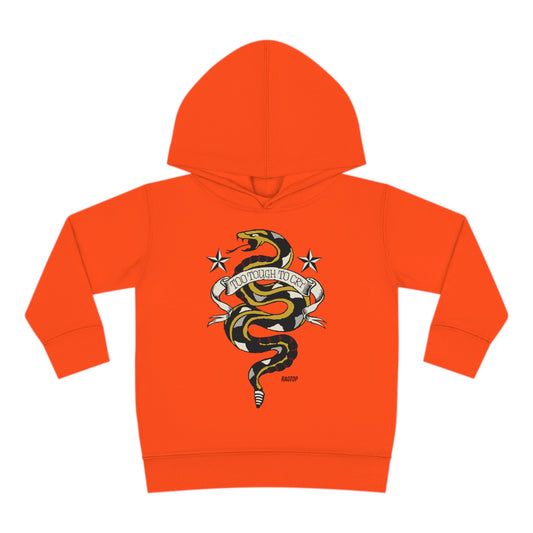 TOO TOUGH TO CRY - Toddler Pullover Fleece Hoodie